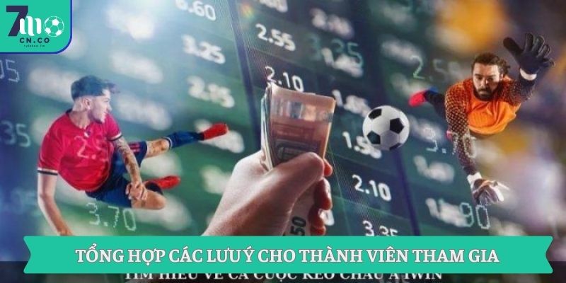Giới Thiệu Và Giải Thích Giá Giảng Kèo Chi Tiết Qua 7m 9 Tổng hợp các lưu ý cho thành viên tham gia
